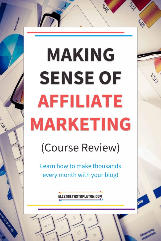 Making Sense of Affiliate Marketing Course Review